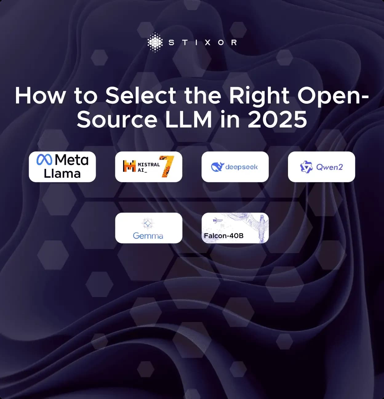 How to Select the Right Open-Source LLM